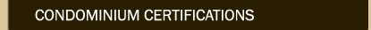 Condominium Certifications